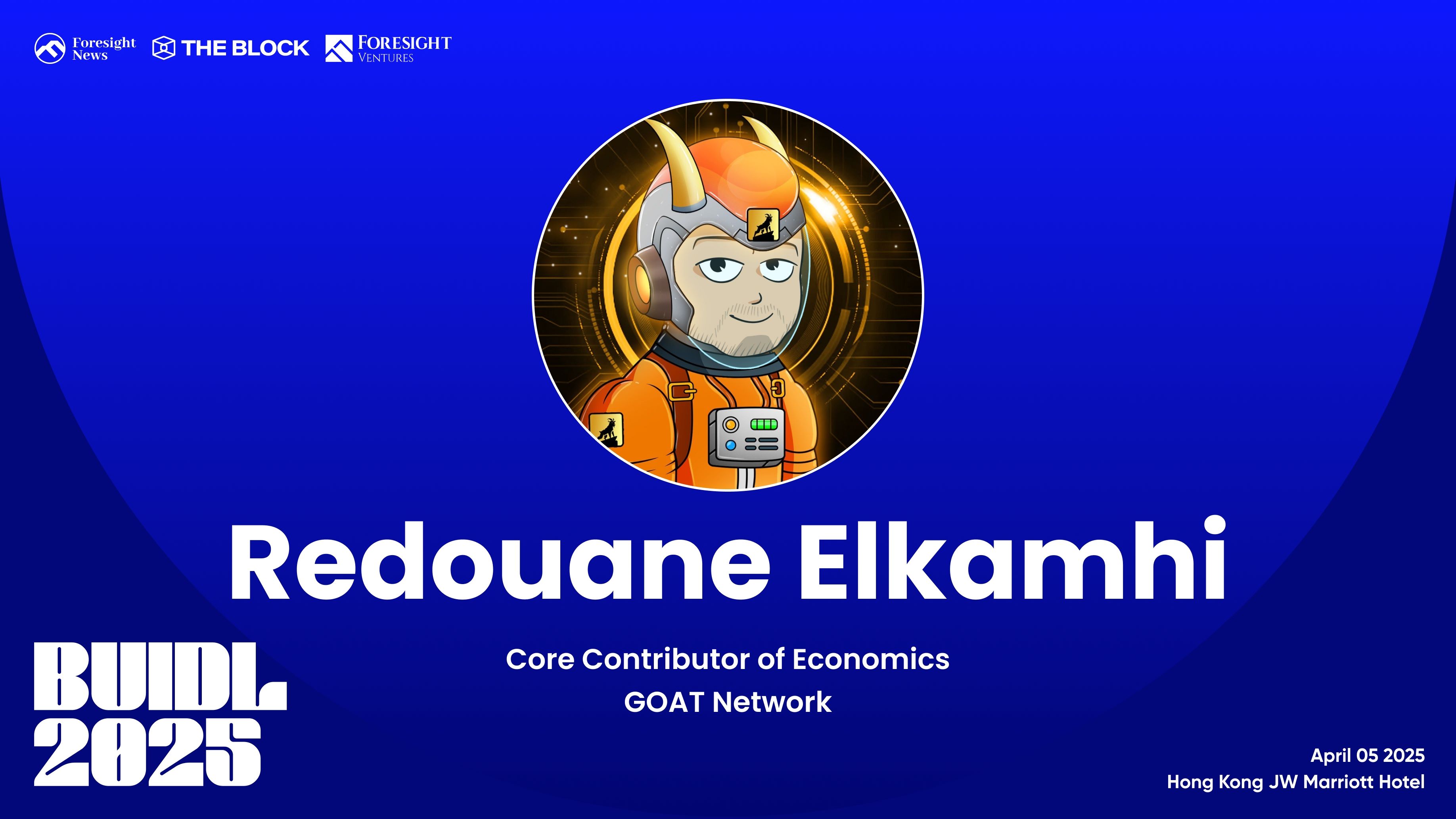 GOAT Network 核心贡献者 Redouane Elkamhi 确认出席「BUIDL 2025」